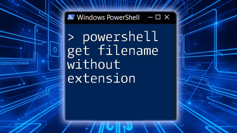 Powershell Get Filename Without Extension A Simple Guide - Geometric Illustrations - Classic High Resolution Collection