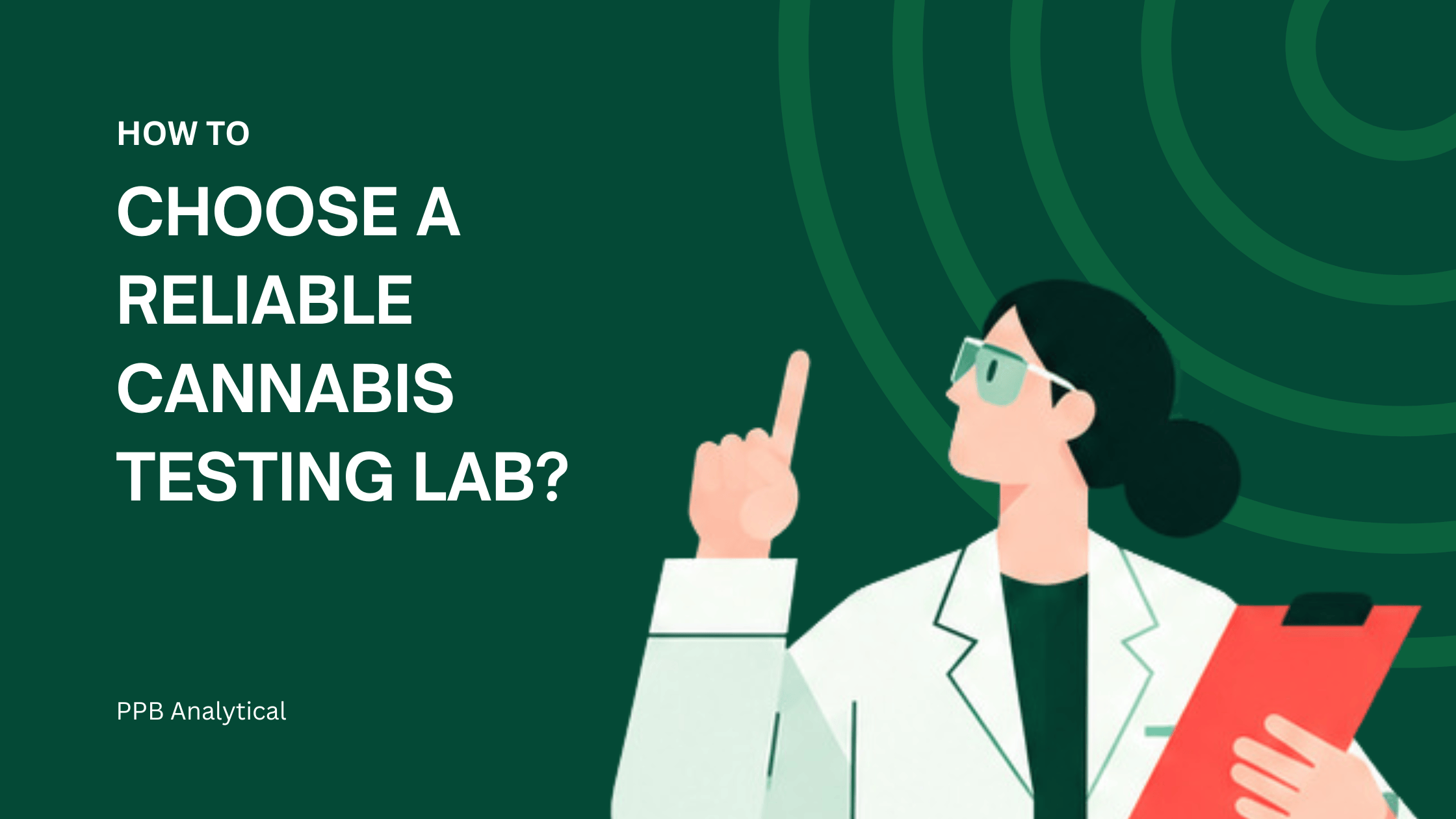 How to choose a reliable cannabis testing lab?