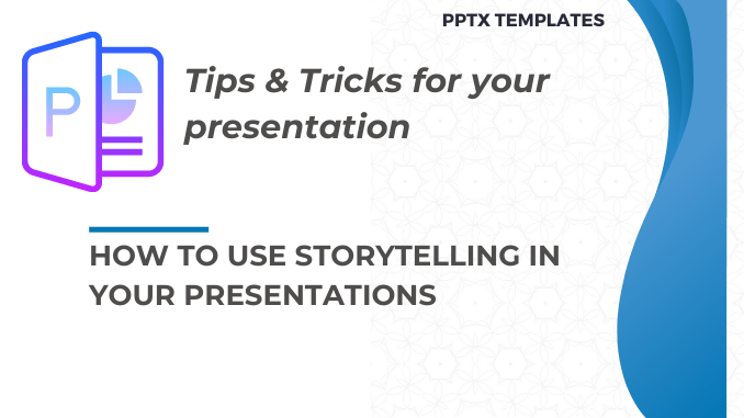 How to Use Storytelling in Your Presentations - PPTX Templates
