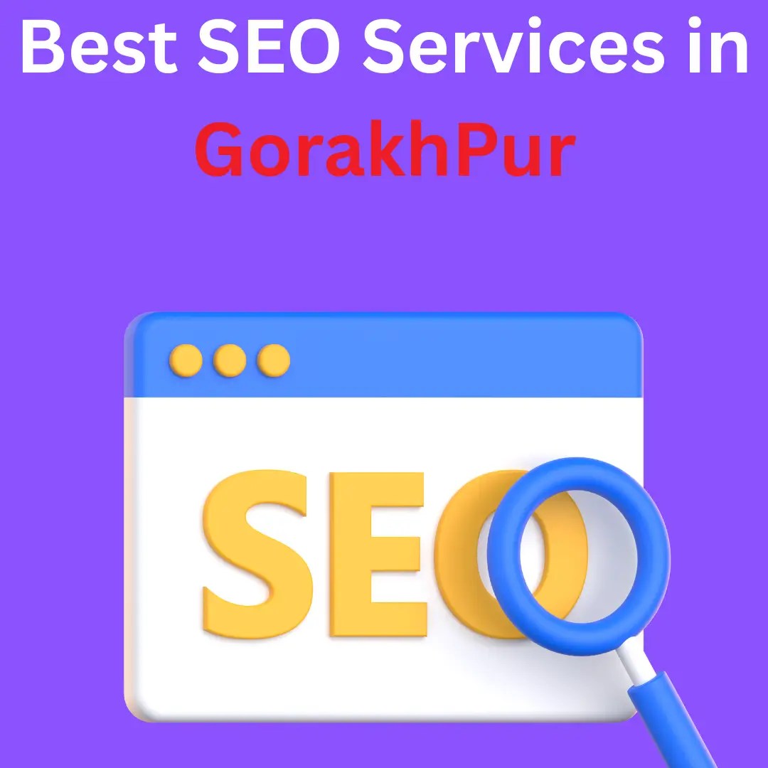 Best SEO Services in Gorakhpur