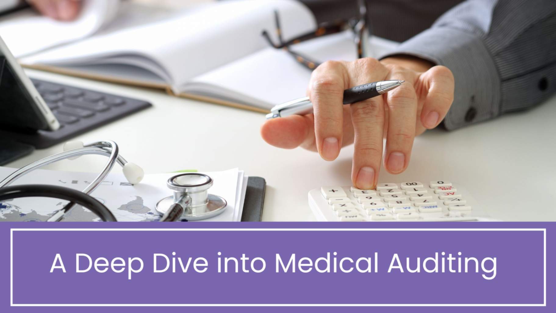 What is Medical Auditing