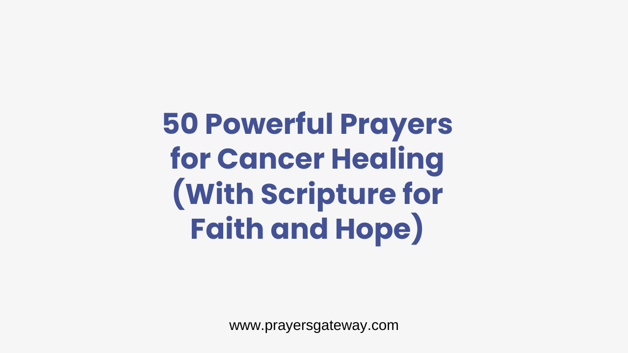 Prayer for Cancer Healing