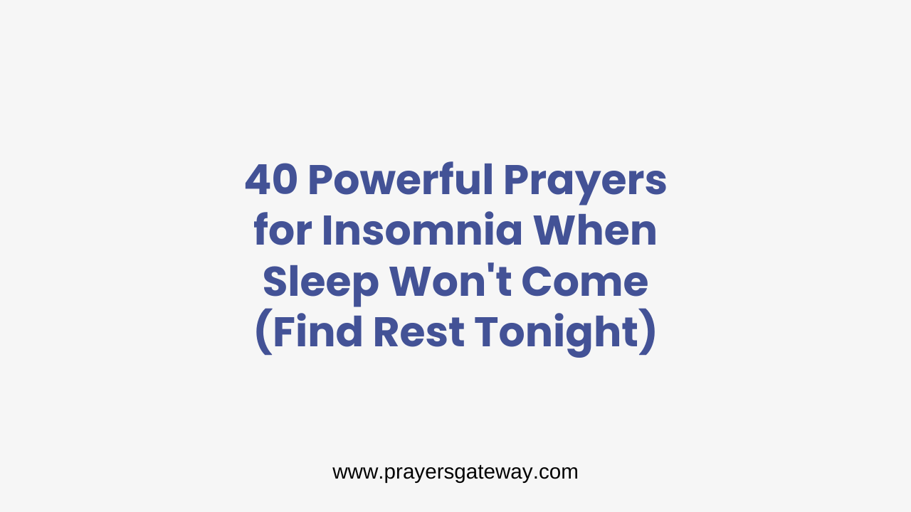 Prayers for Insomnia