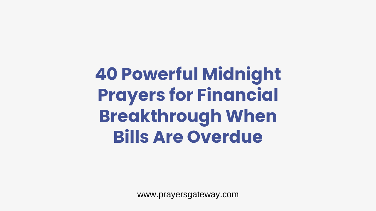 Midnight Prayers for Financial Breakthrough
