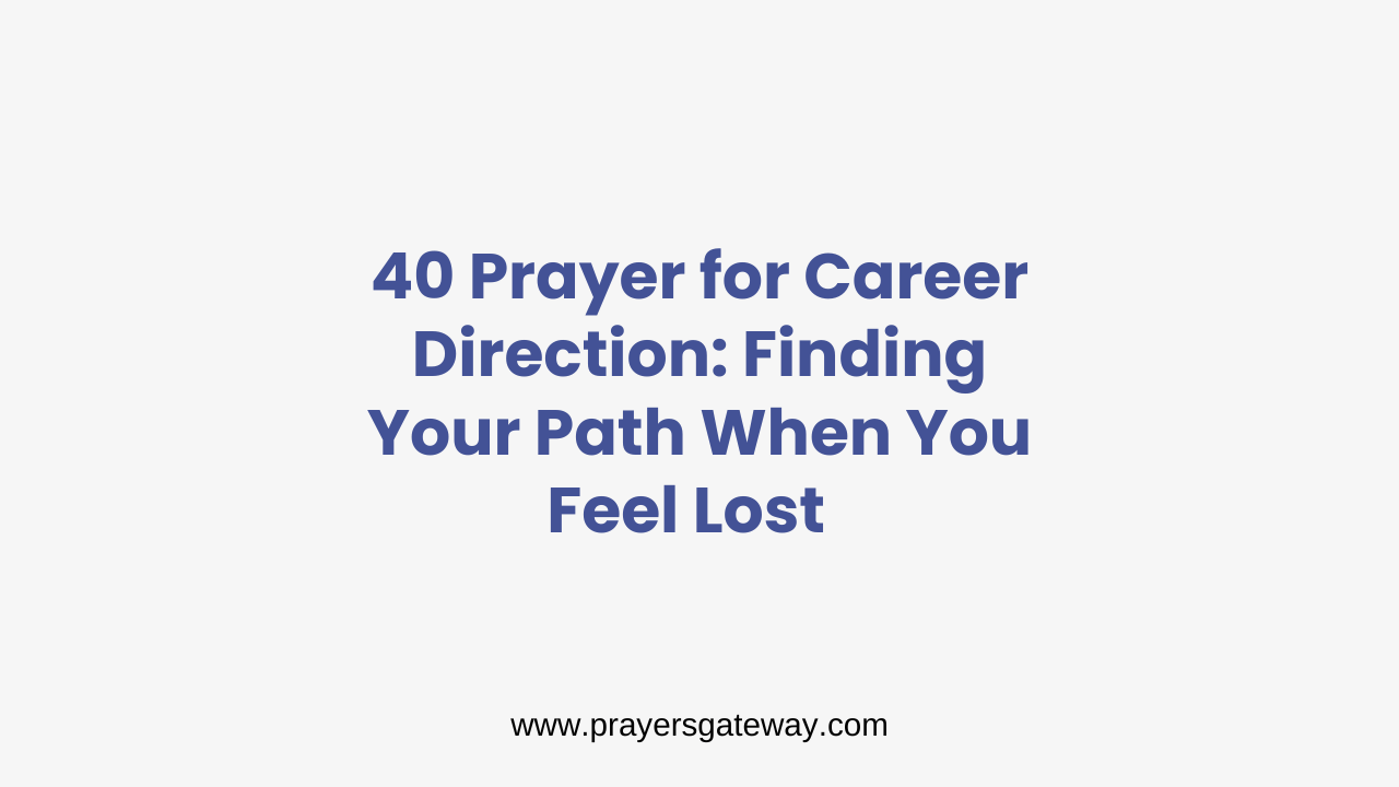 Prayer for Career Direction
