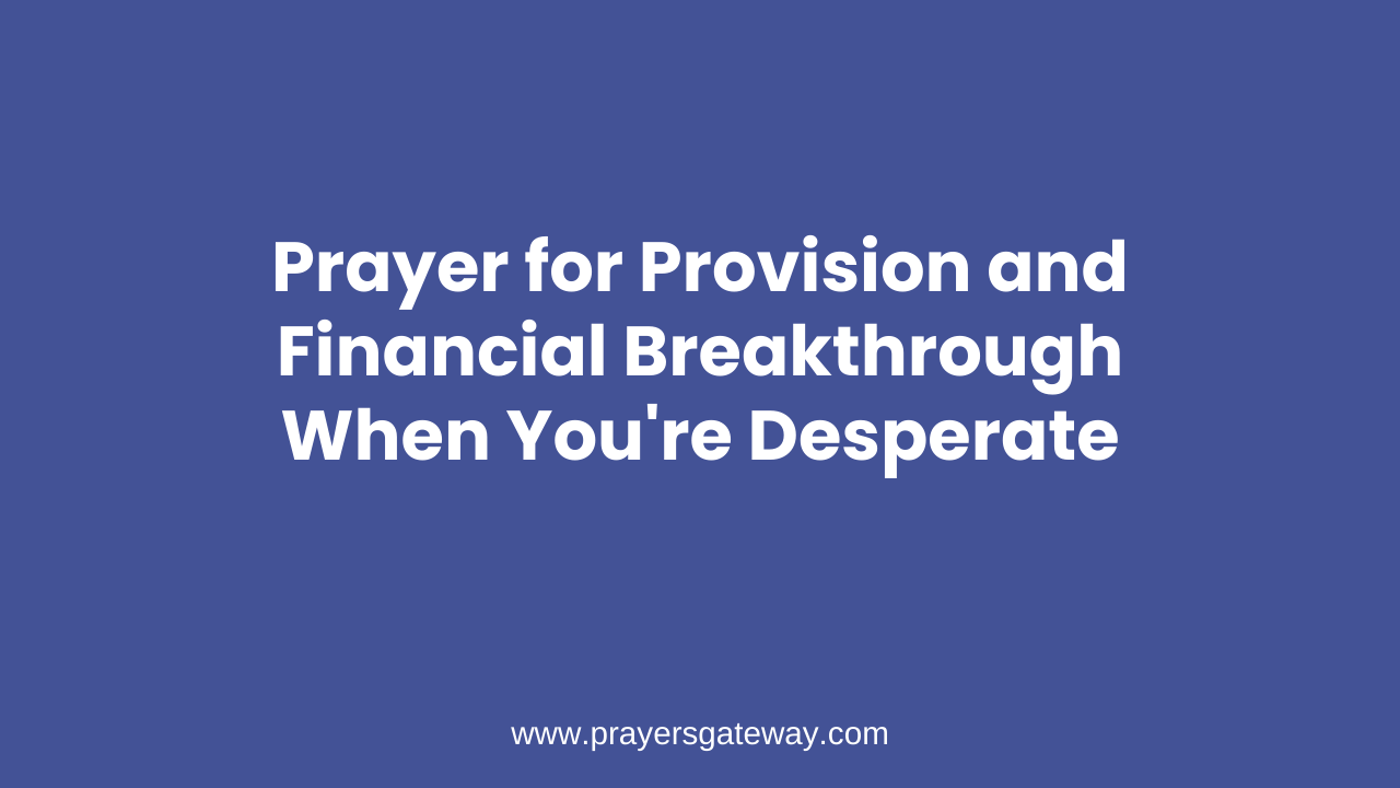 Prayer for Provision and Financial Breakthrough