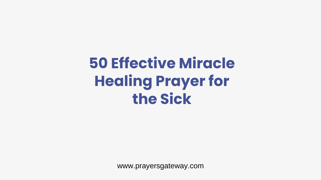 Miracle Healing Prayer for the Sick