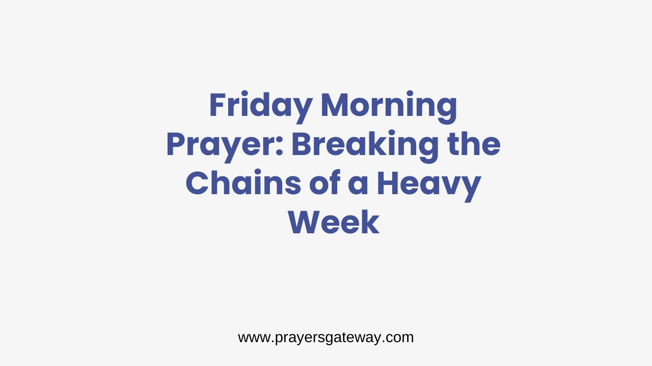 Friday Morning Prayer