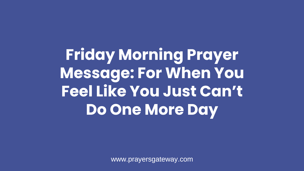 Friday Morning Prayer Message