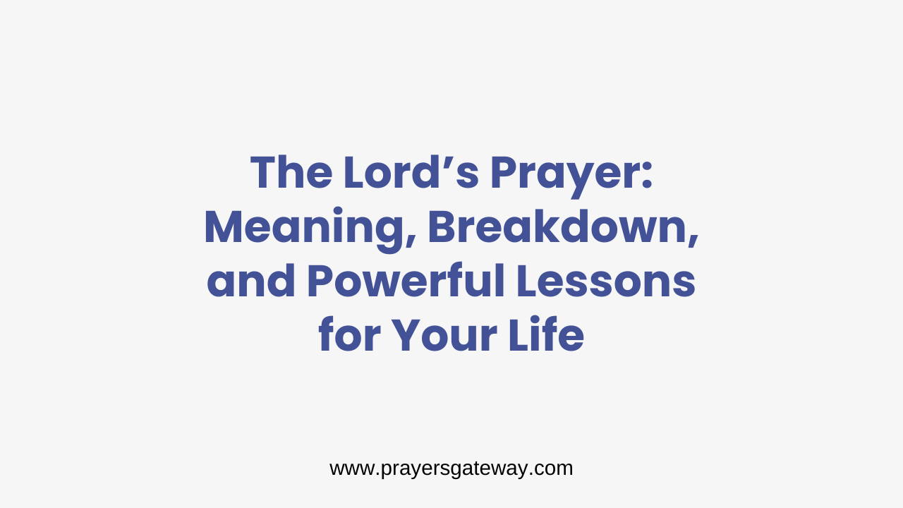 The Lord’s Prayer