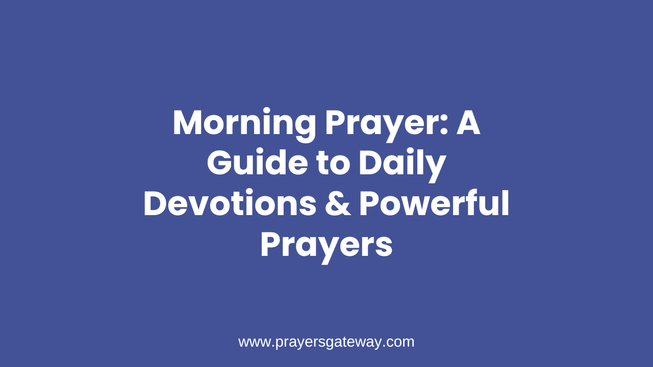 Morning Prayer