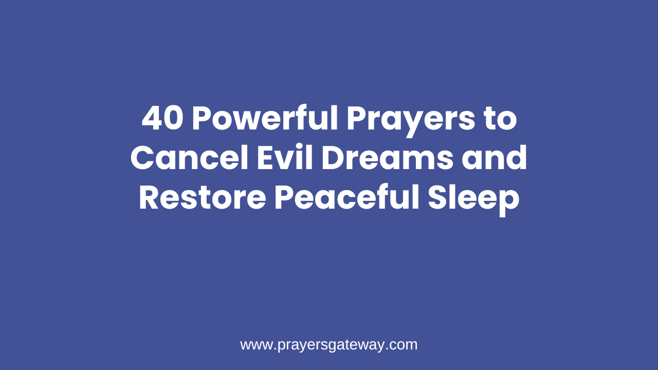 Prayers to Cancel Evil Dreams
