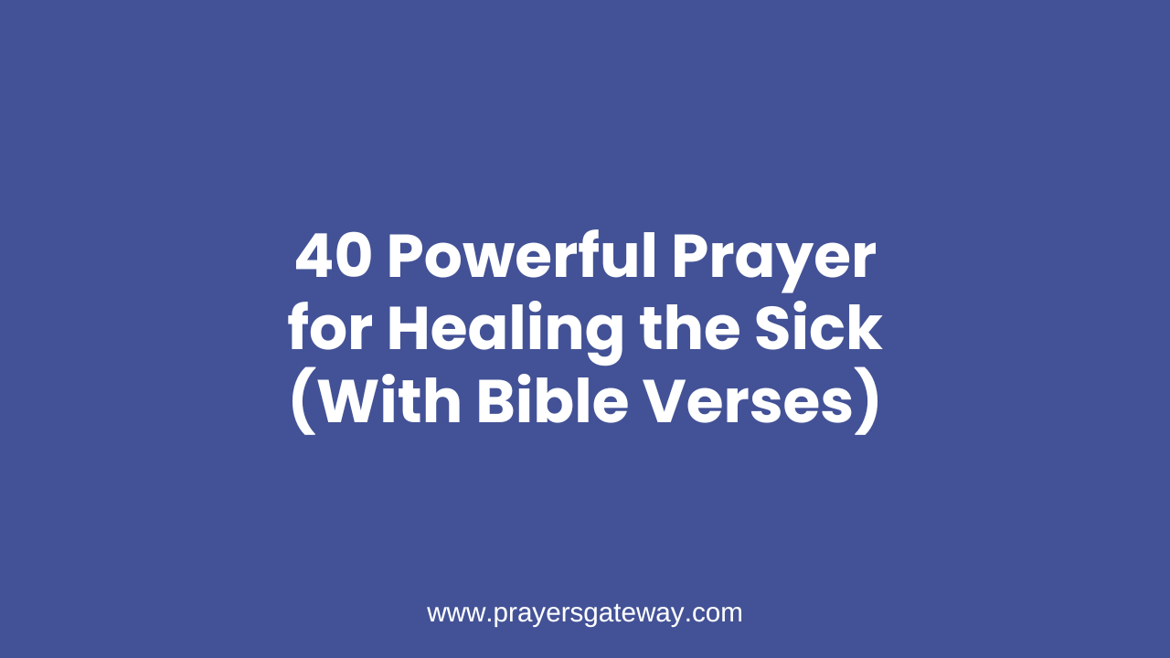Prayer for Healing the Sick