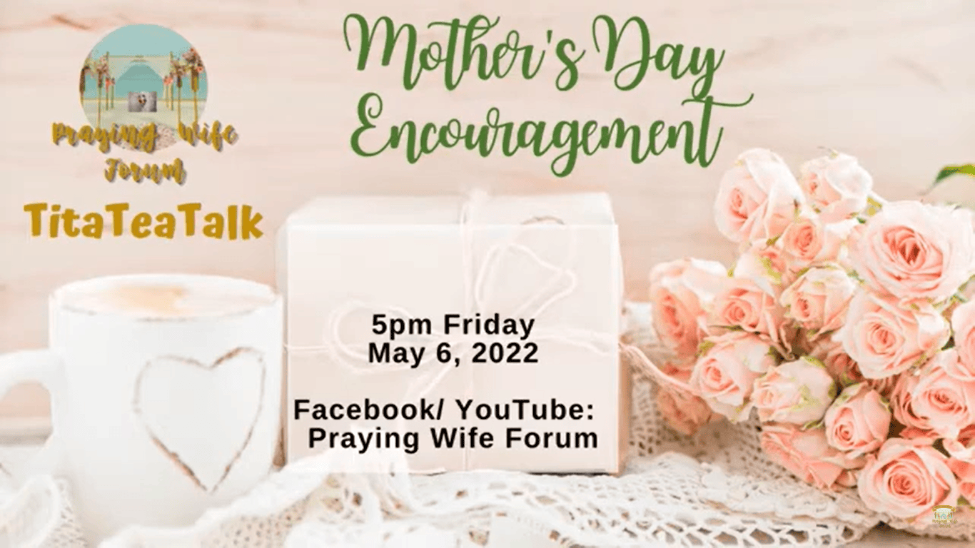 Mother's Day Encouragement