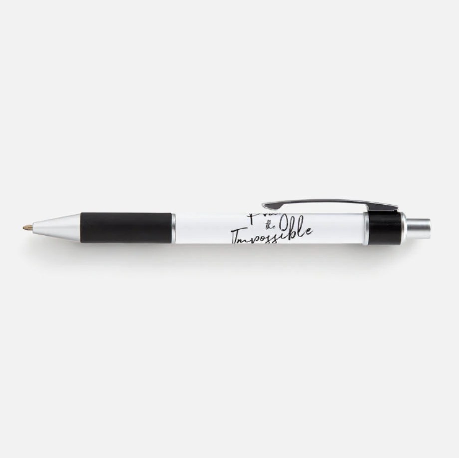 Pray The Impossible Pen Write It Into Existence Pray The