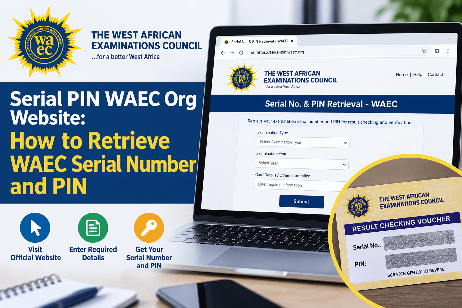 Serial PIN WAEC Org Website: How to Retrieve WAEC Serial Number and PIN