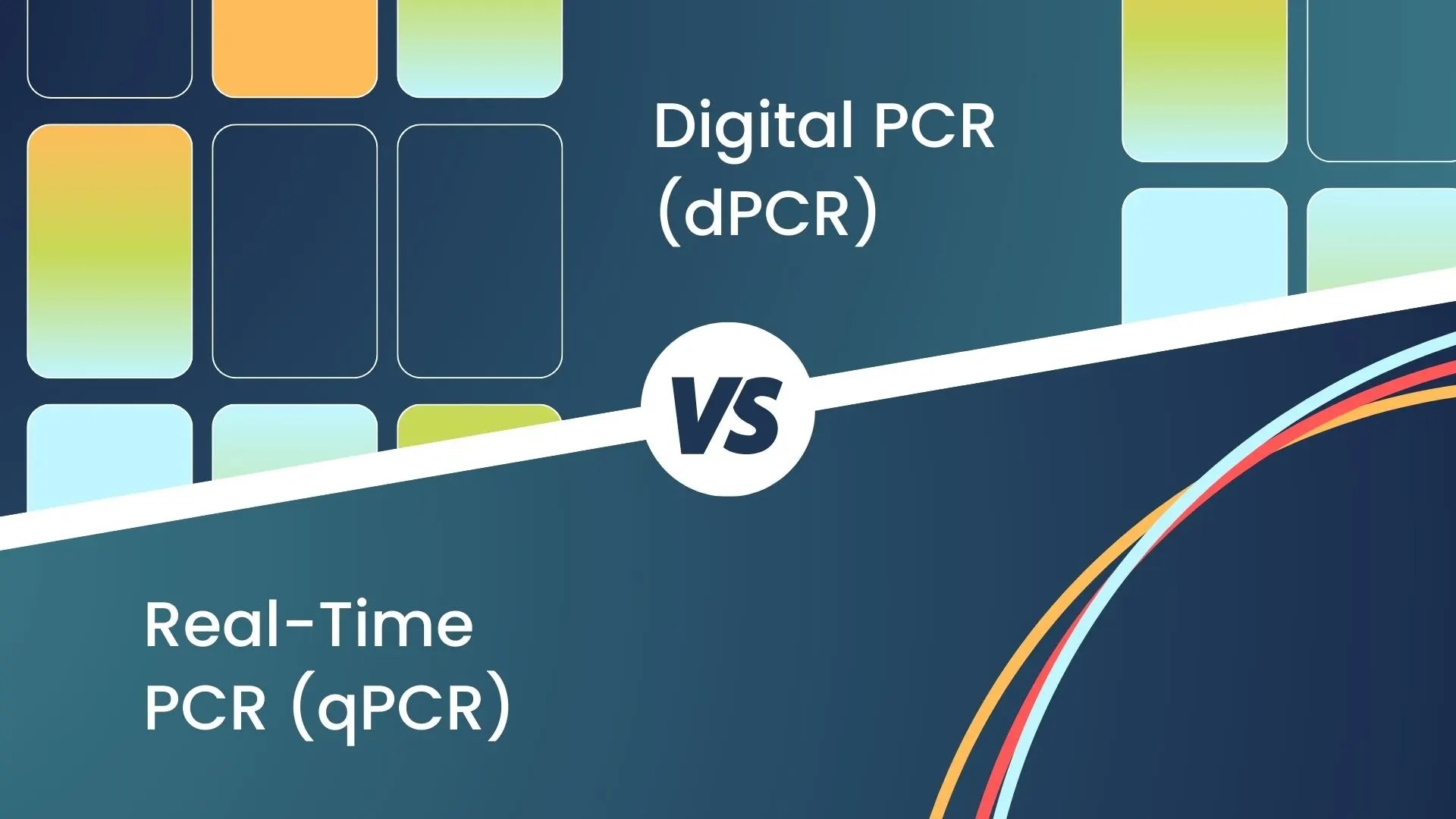 Understanding the Differences Between Digital PCR (dPCR) and Quantitative PCR (qPCR)
