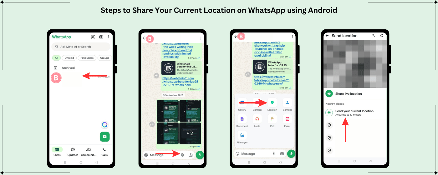 Steps to Share  Current Location on WhatsApp using Android