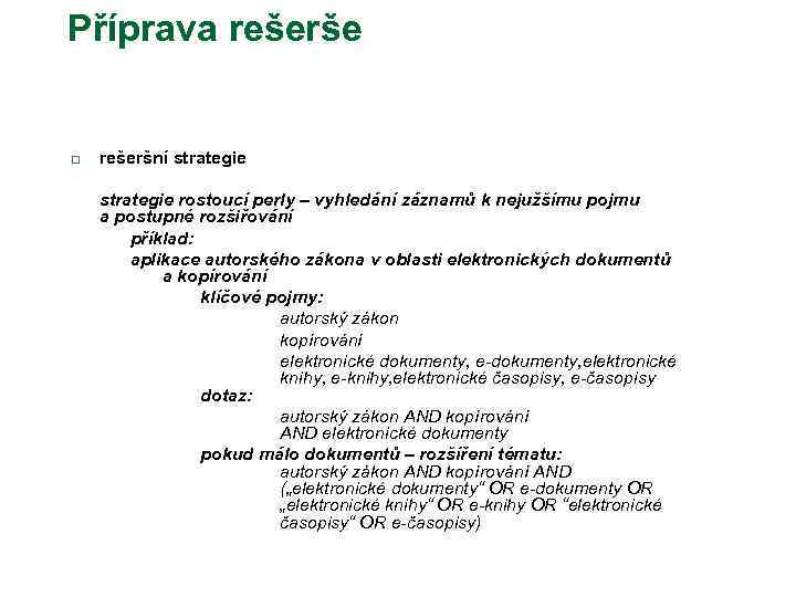 Bibliograficka A Resersni Cinnost 2 Lekce Reserse