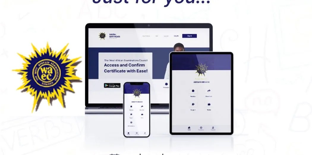 WAEC Launches Digital Certificates
