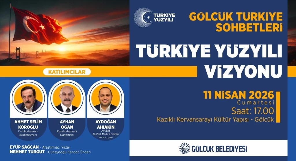 Gölcük’te “Türkiye Yüzyılı” paneli