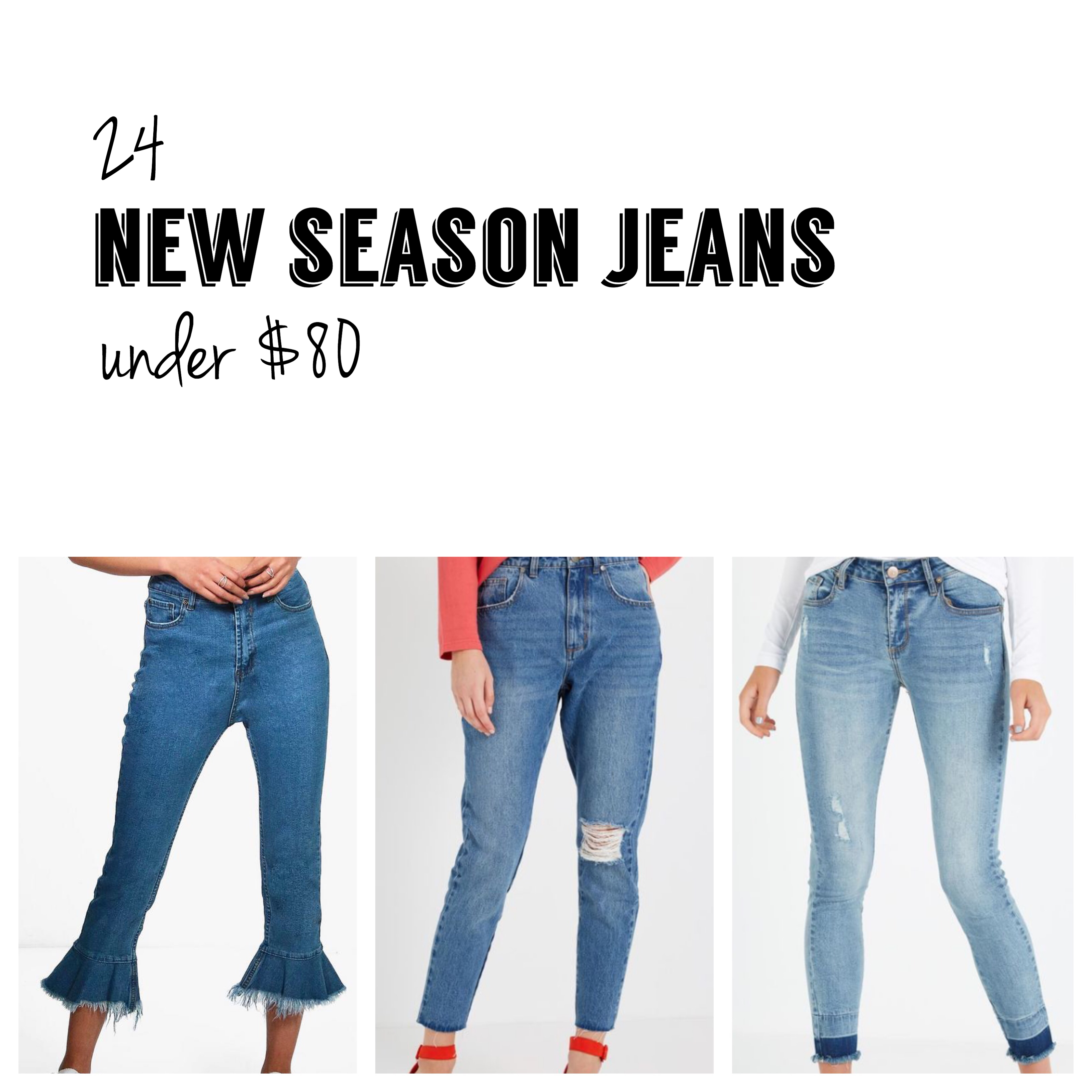 New season jeans under $80.