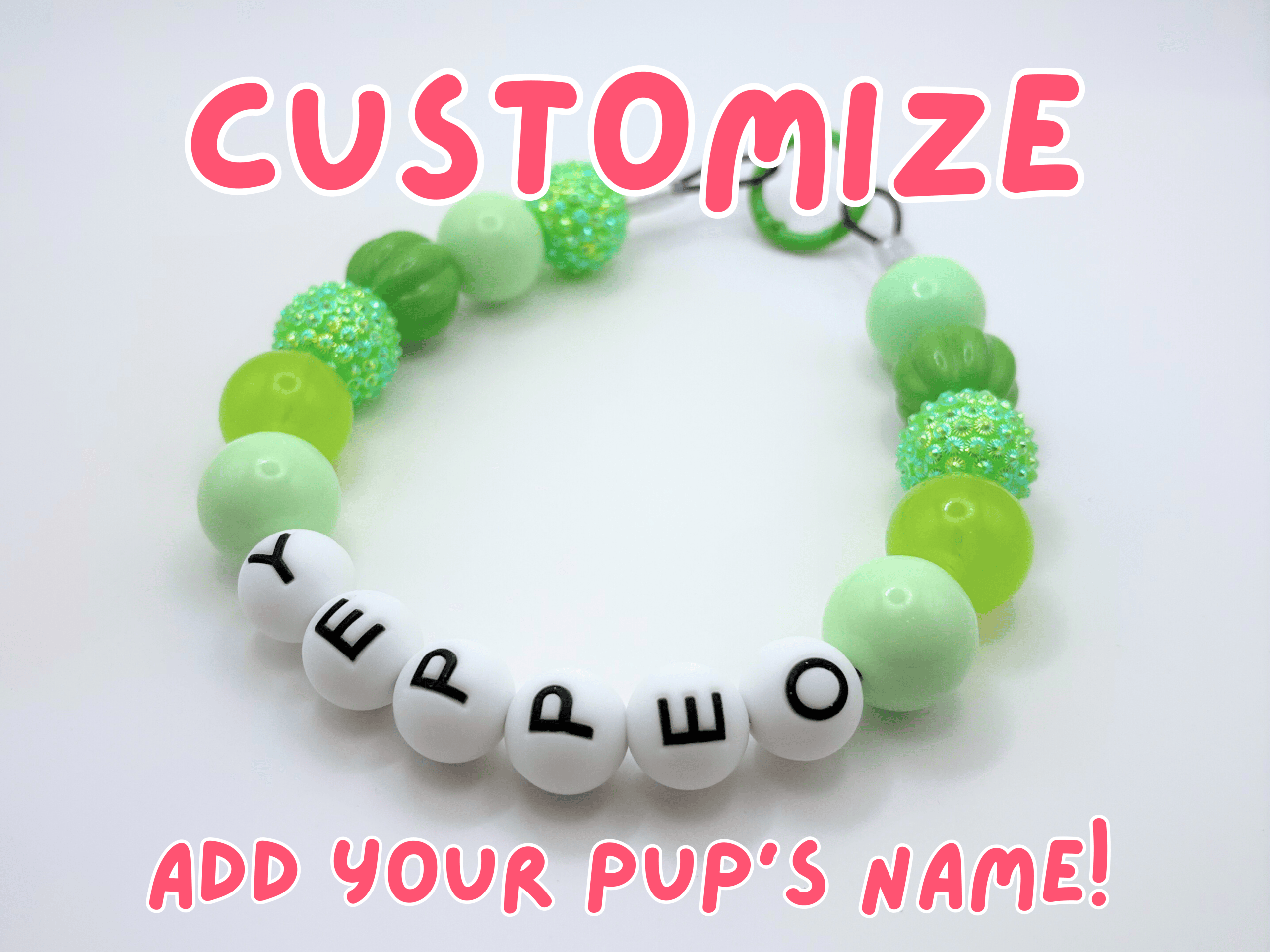 Add your pup's name in 15mm silicone letter beads to any collar!