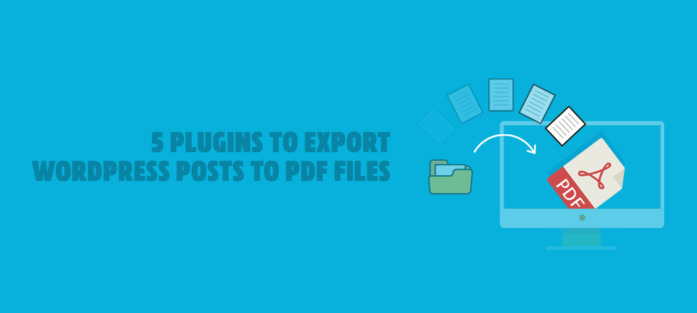 Based on php and mysql, wordpress enables users to create sophisticated, profession. 5 Plugins To Export Wordpress Posts To Pdf Files Prevent Direct Access