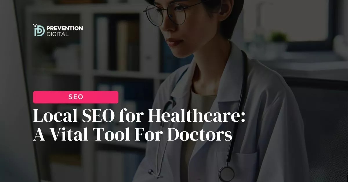 Local SEO for Healthcare