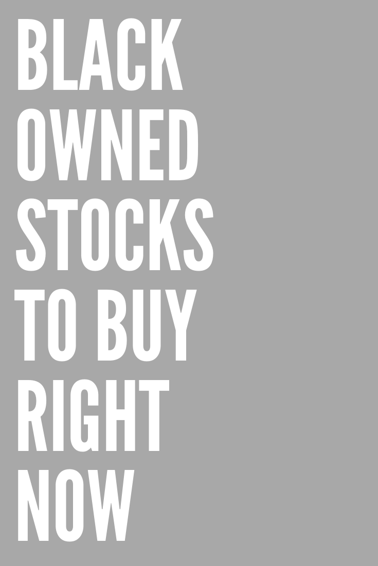 6 PUBLICLY TRADED BLACK-OWNED STOCKS TO INVEST IN