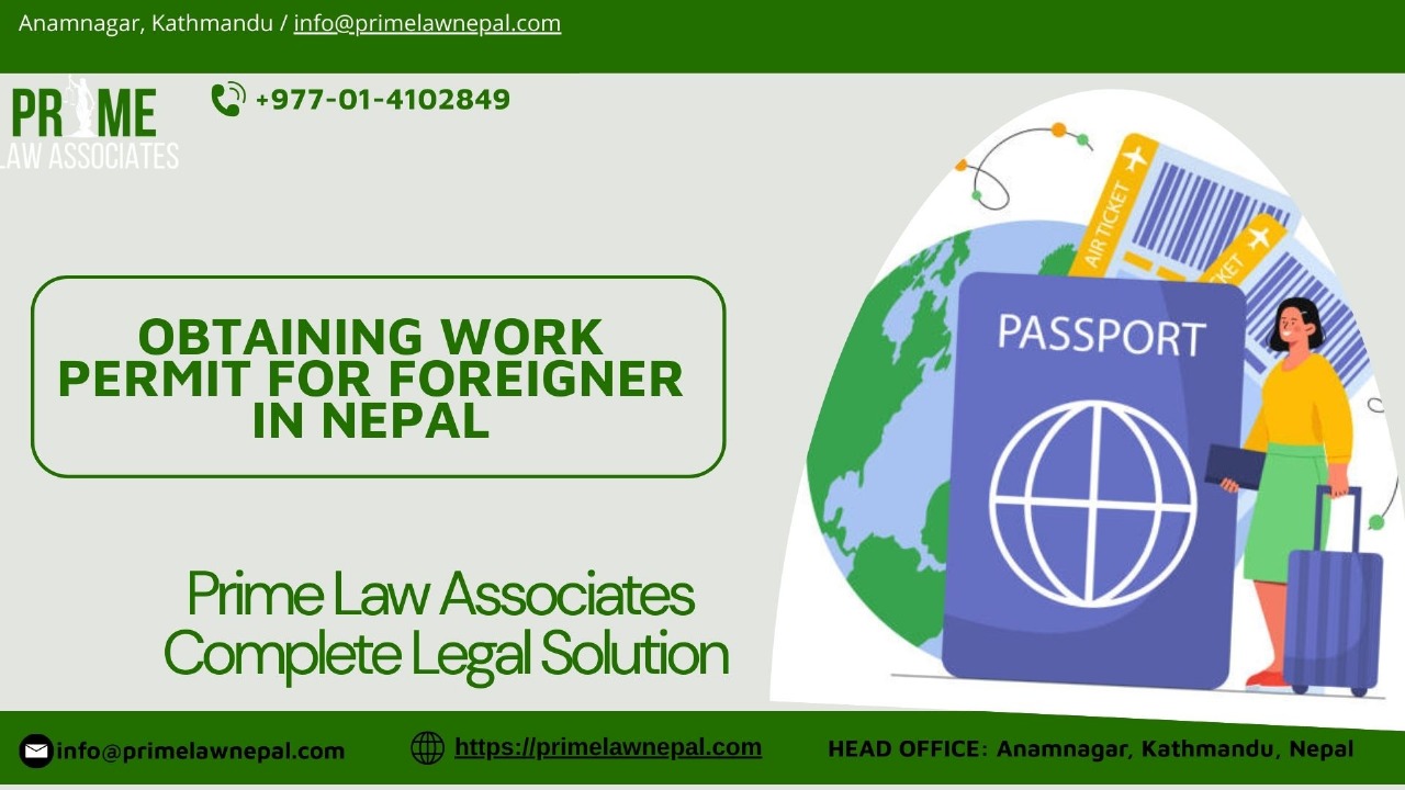 Employment of Foreign Nationals in Nepal – Legal Guide