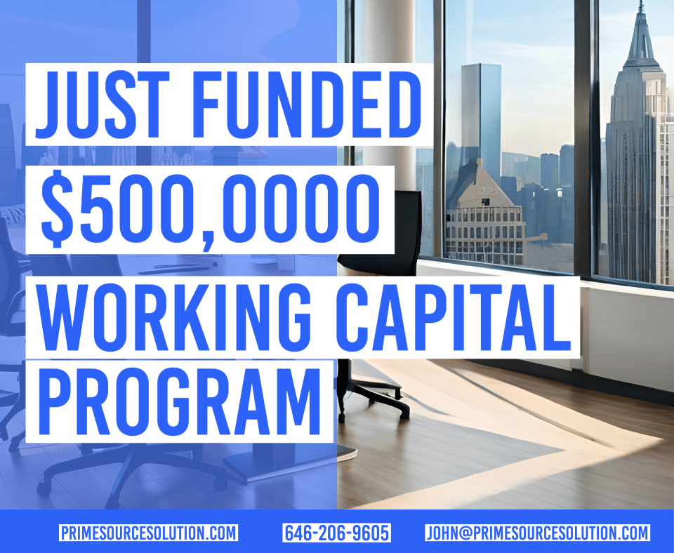 Image showcasing a successful funding of $500,000 in working capital by Prime Source Solutions.