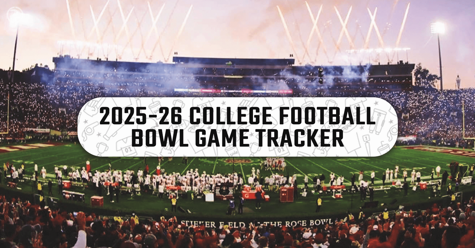 Ultimate 2025 2026 College Football Bowl Game Tracker Prime Time CFB Bowl Game Tracker 