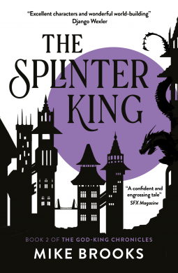 Review: The Splinter King by Mike Brooks