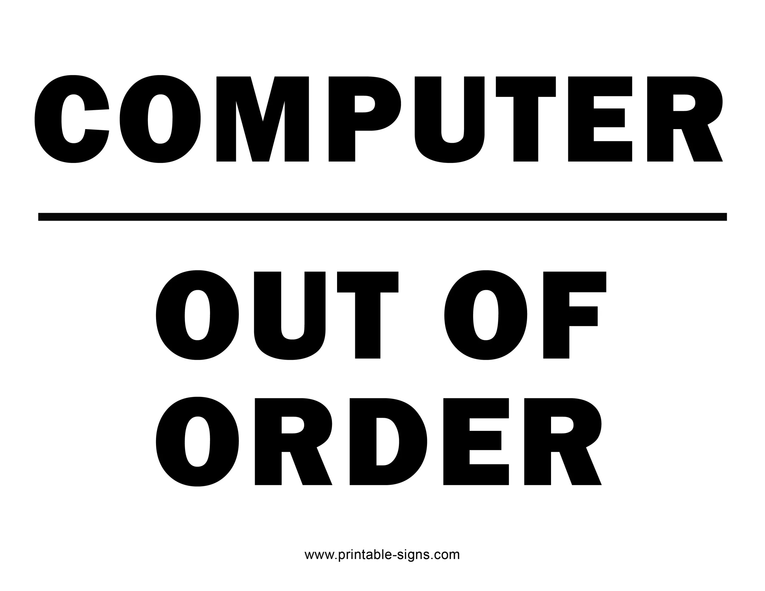 Computer Out of Order Sign Printable Signs
