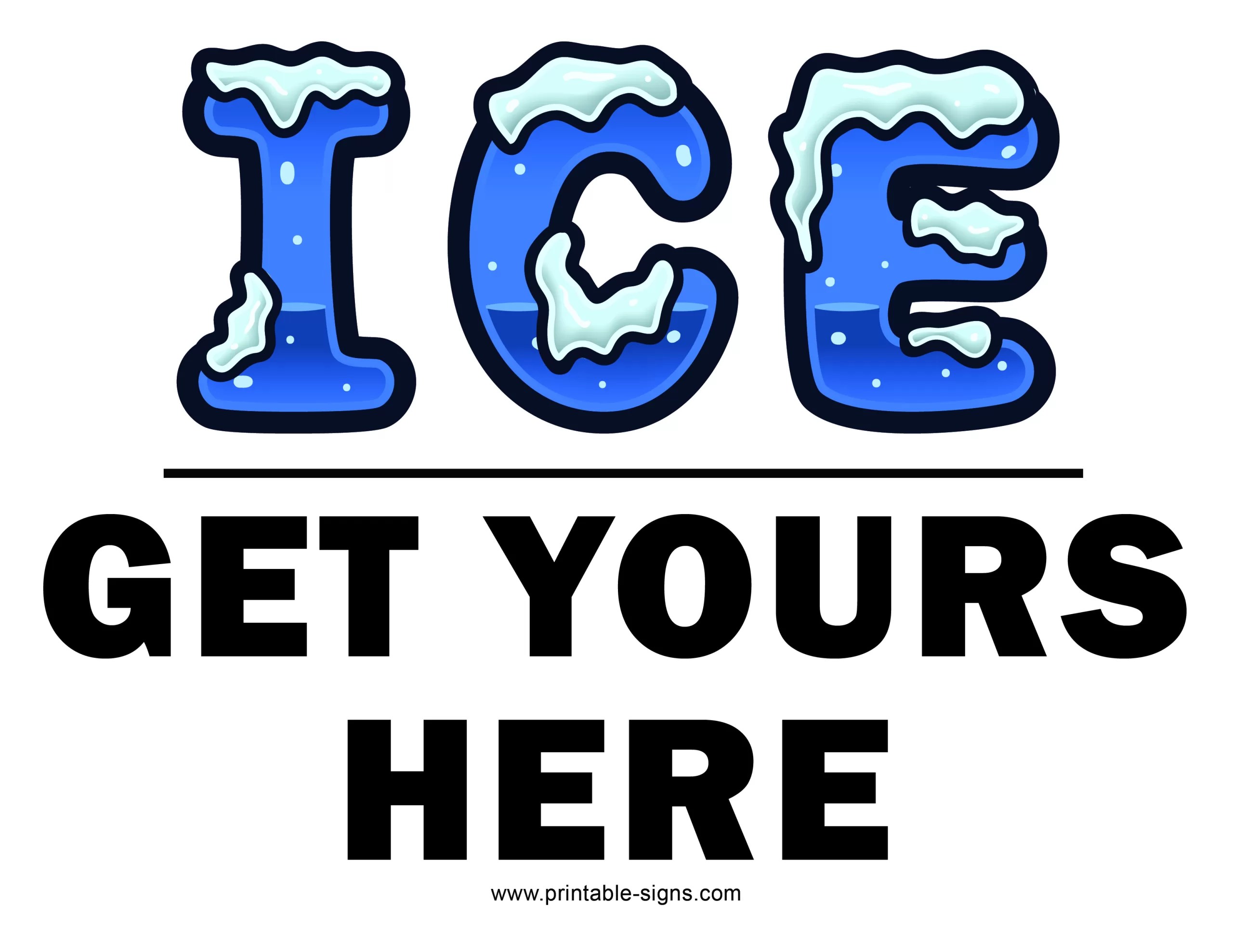 We Have Ice Printable Sign Printable Signs