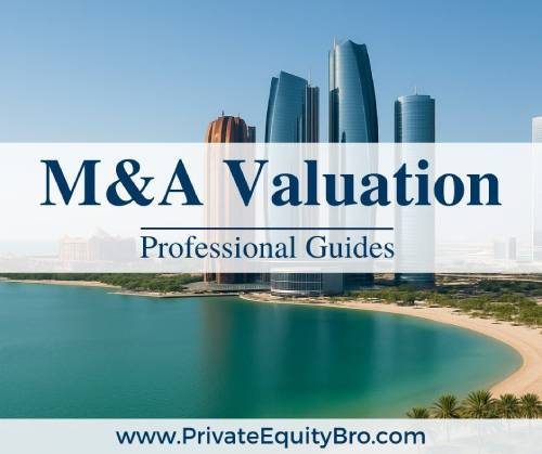 Private Equity Bro - M&A Valuation