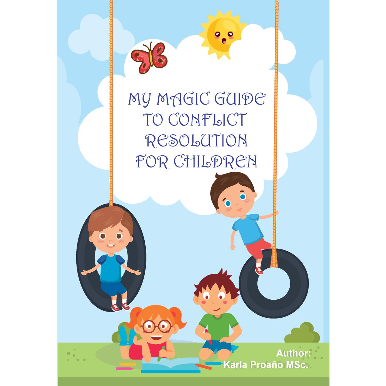 My Magic Guide To Conflict Resolution For Children