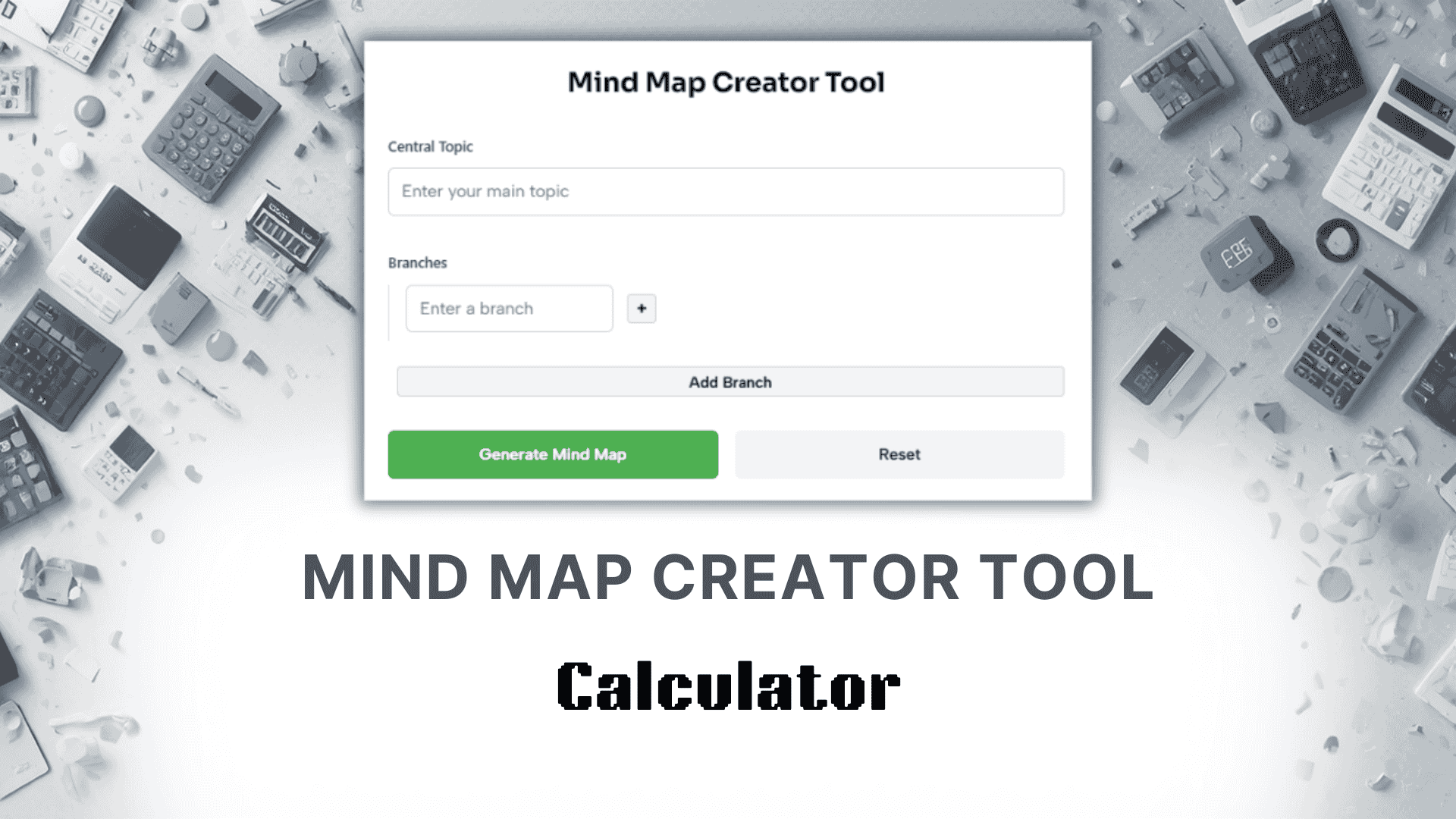 Mind Map Creator Tool Calculator Mind Map Creator Tool Calculator 
