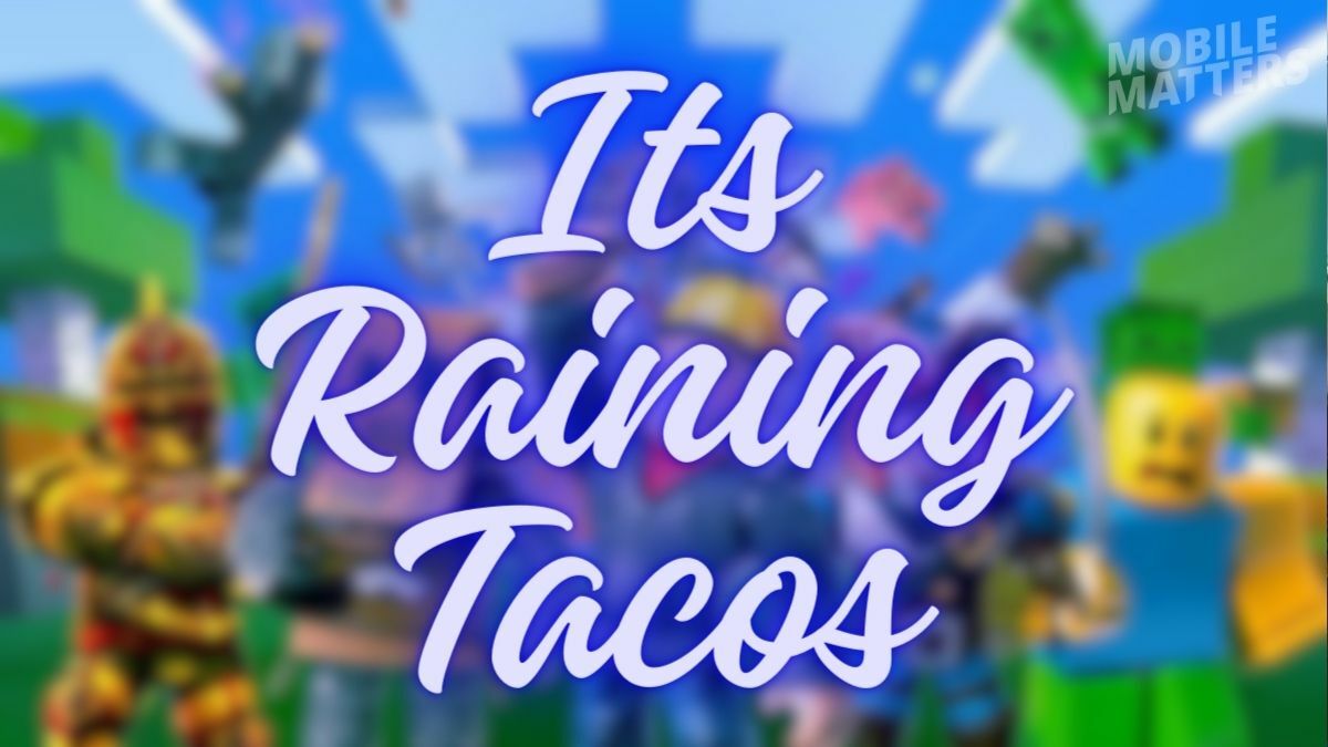 Its Raining Tacos Roblox Music Id How To Use Its Raining Tacos Roblox 