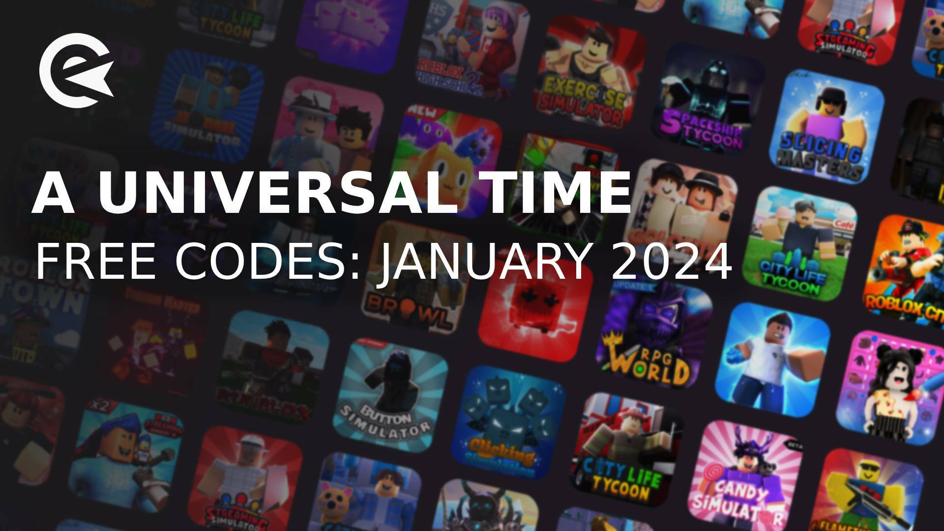 A Universal Time Codes January 2024 EarlyGame A Universal Time Codes January 