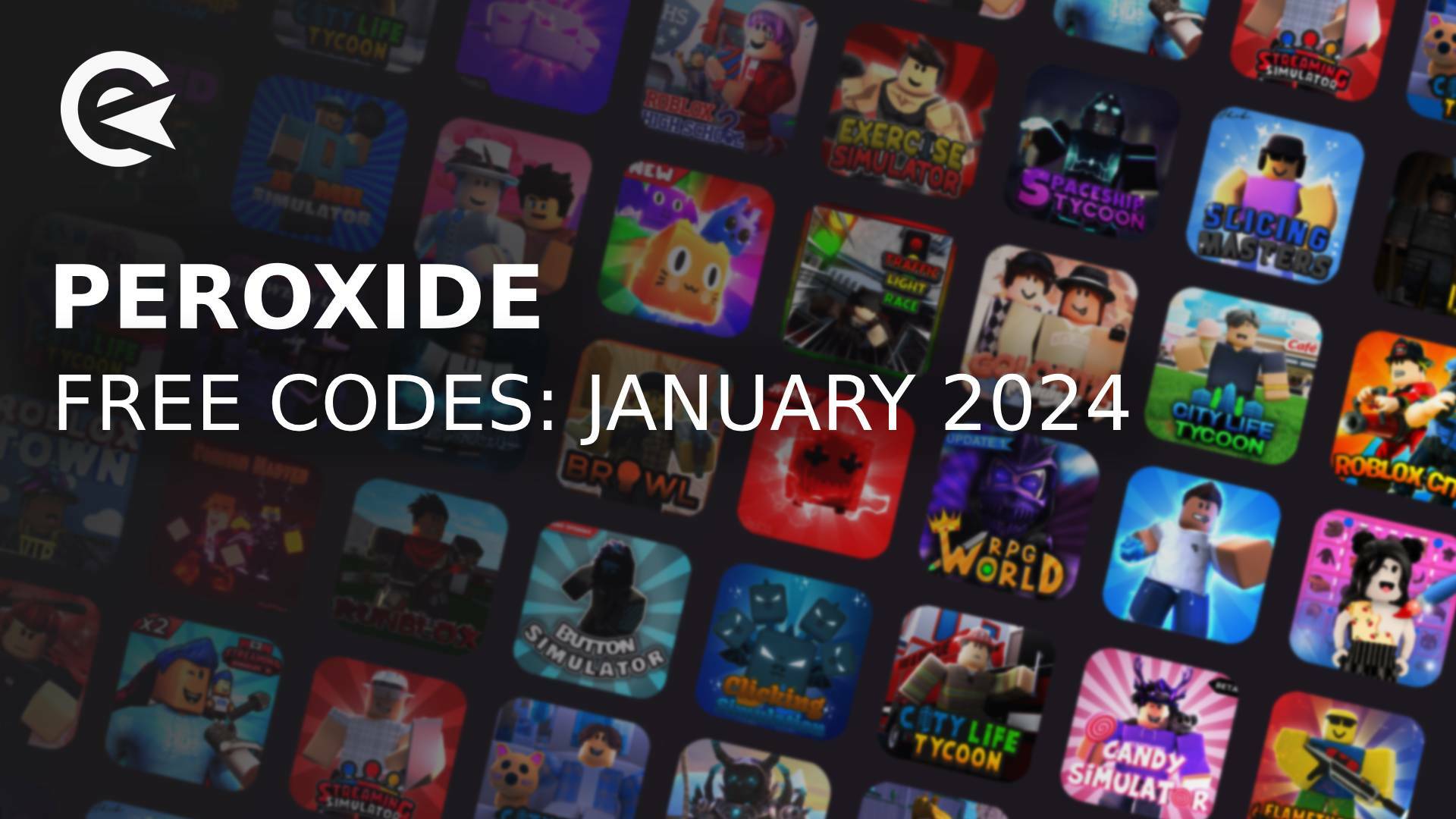 Peroxide Codes January 2024 EarlyGame Peroxide Codes January 