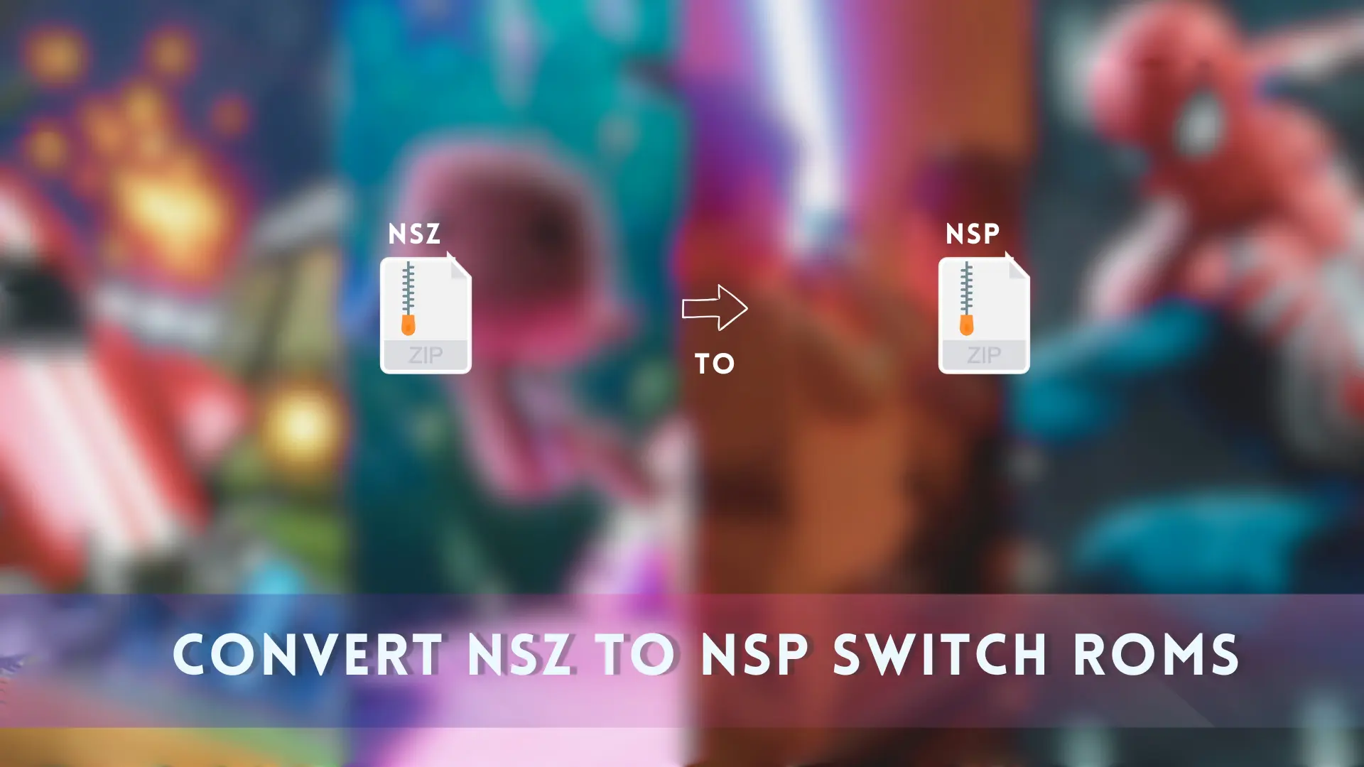Convert NSZ to NSP Switch Roms
