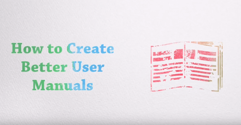 How to Create Better User Manuals Video Poster