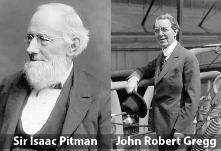 Sir Isaac Pitman and John Robert Gregg