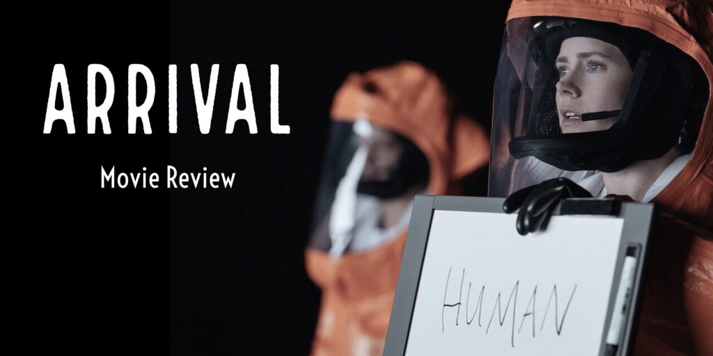 Arrival Movie Review