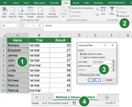 Drag it to the end of the list. How To Count Number Of Unique Records In Excel 5 Methods