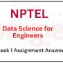 Nptel Data Science For Engineers Assignment 1 Answers