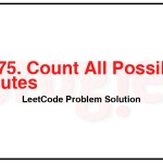 1575-Count-All-Possible-Routes-LeetCode-Problem-Solution