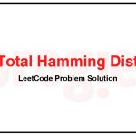 477. Total Hamming Distance LeetCode Solution 477-Total-Hamming-Distance-LeetCode-Problem-Solution